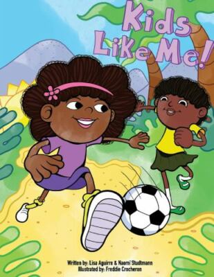 Kids Like Me! by  in New