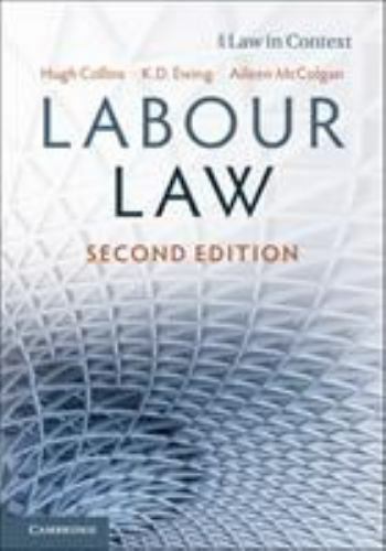 Labour Law (Law in Context), McColgan, Aileen,Collins, Hugh,Ewing, Keith, Very G