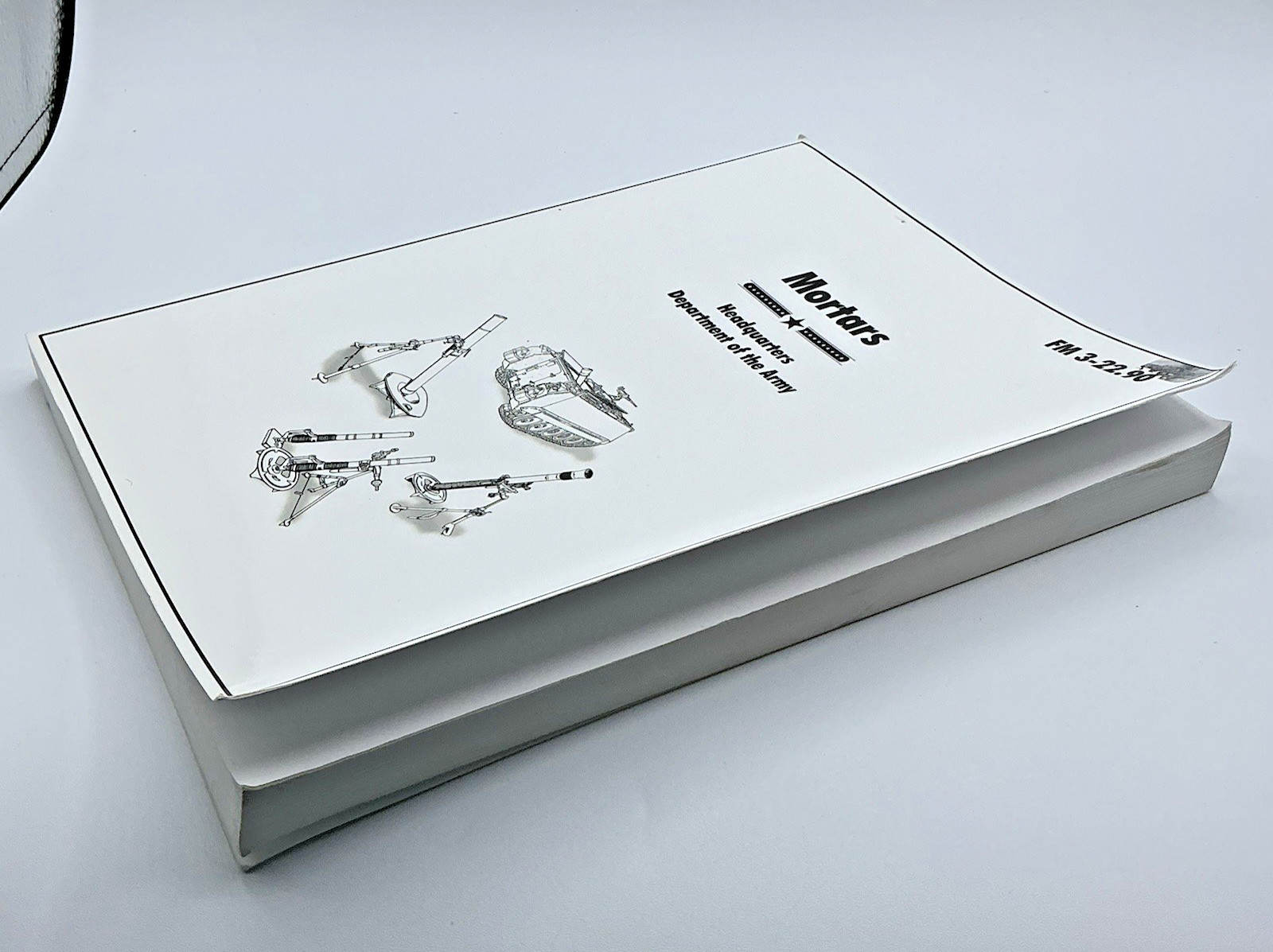 Mortars Headquarters Department Of The Army FM 3-22.90 SC Book 2010