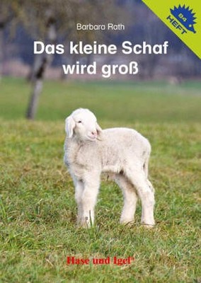 Das kleine Schaf wird groß / Igelheft 84 | Rath, Barbara | Geheftet