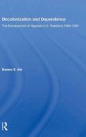 Bassey E Ate | Decolonization And Dependence | Buch | Englisch (2021)