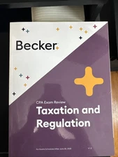 Becker CPA Exam Review Taxation and Regulation Textbook - V 1.2. NEW/OTHER