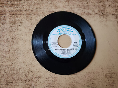 1960s VG- Linda Carr   Ah! You Are My World To Me / I Can't Really Tell 828 45
