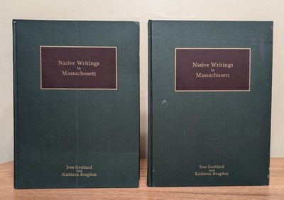 Native Writings in Massachusett by Goddard and Bragdon, Vols. 1 and 2 (1988) 