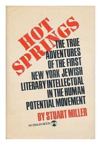Hot Springs: 2 (An Esalen book) Miller, Stuart - Picture 1 of 1