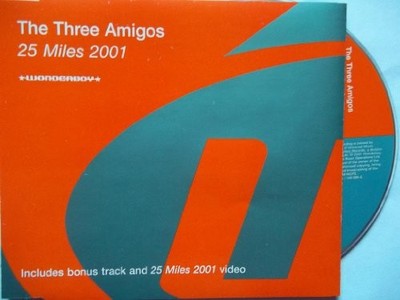 25 Miles 2001 - Three Amigos CD VFVG The Cheap Fast Free Post