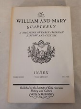 The William and Mary Quarterly: Index, 1974-1988, Third Series, Vol. XXXXI-XLV