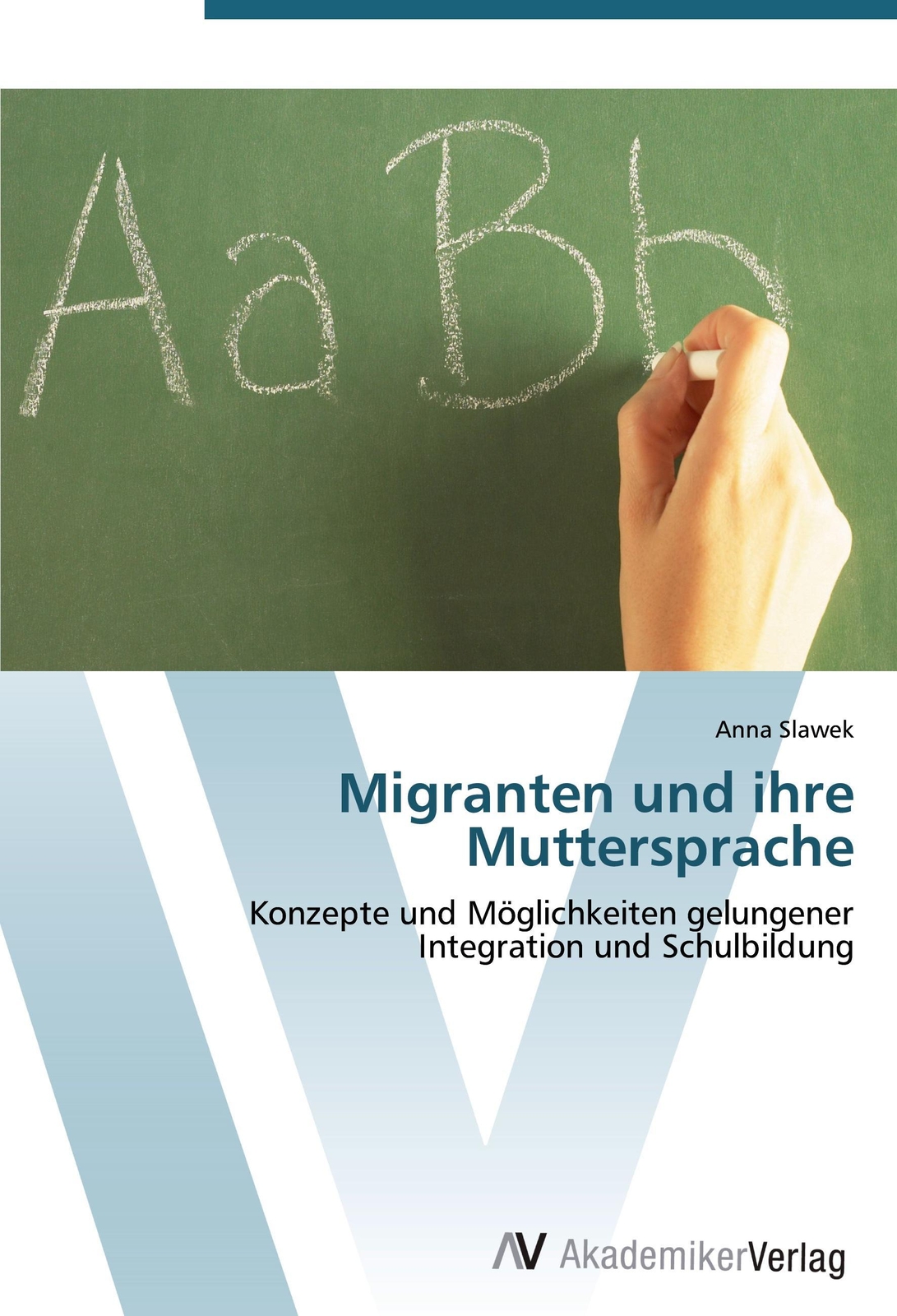 Thumbnail - Migranten Und Ihre Muttersprache Anna Slawek