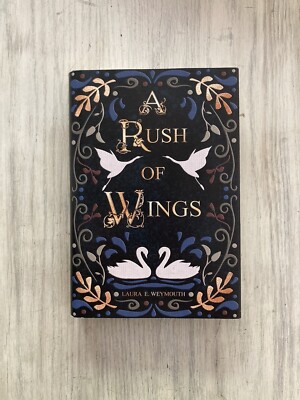SIGNED A Rush of WIngs Laura E. Weymouth Fox and Wit Exclusive HC DJ First 1st