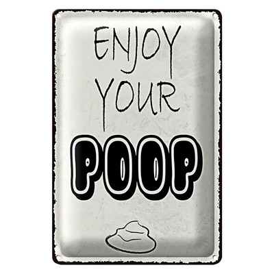 Blechschild Spruch 40x30cm enjoy your poop Badezimmer