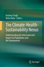 Pardeep Singh The Climate-Health-Sustainabili...