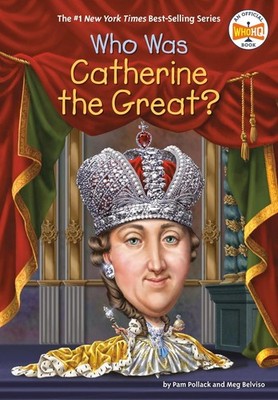 Who Was Catherine the Great? by Pam Pollack (English) Paperback Book