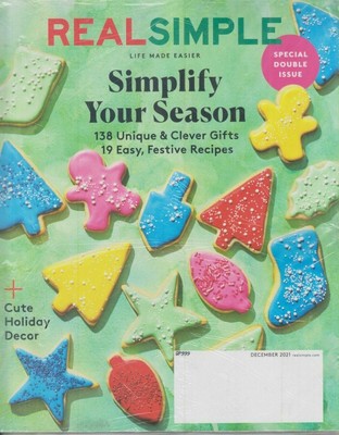 REAL SIMPLE Single Issue Magazine  DECEMBER 2021 - SIMPLIFY YOUR SEASON NEW