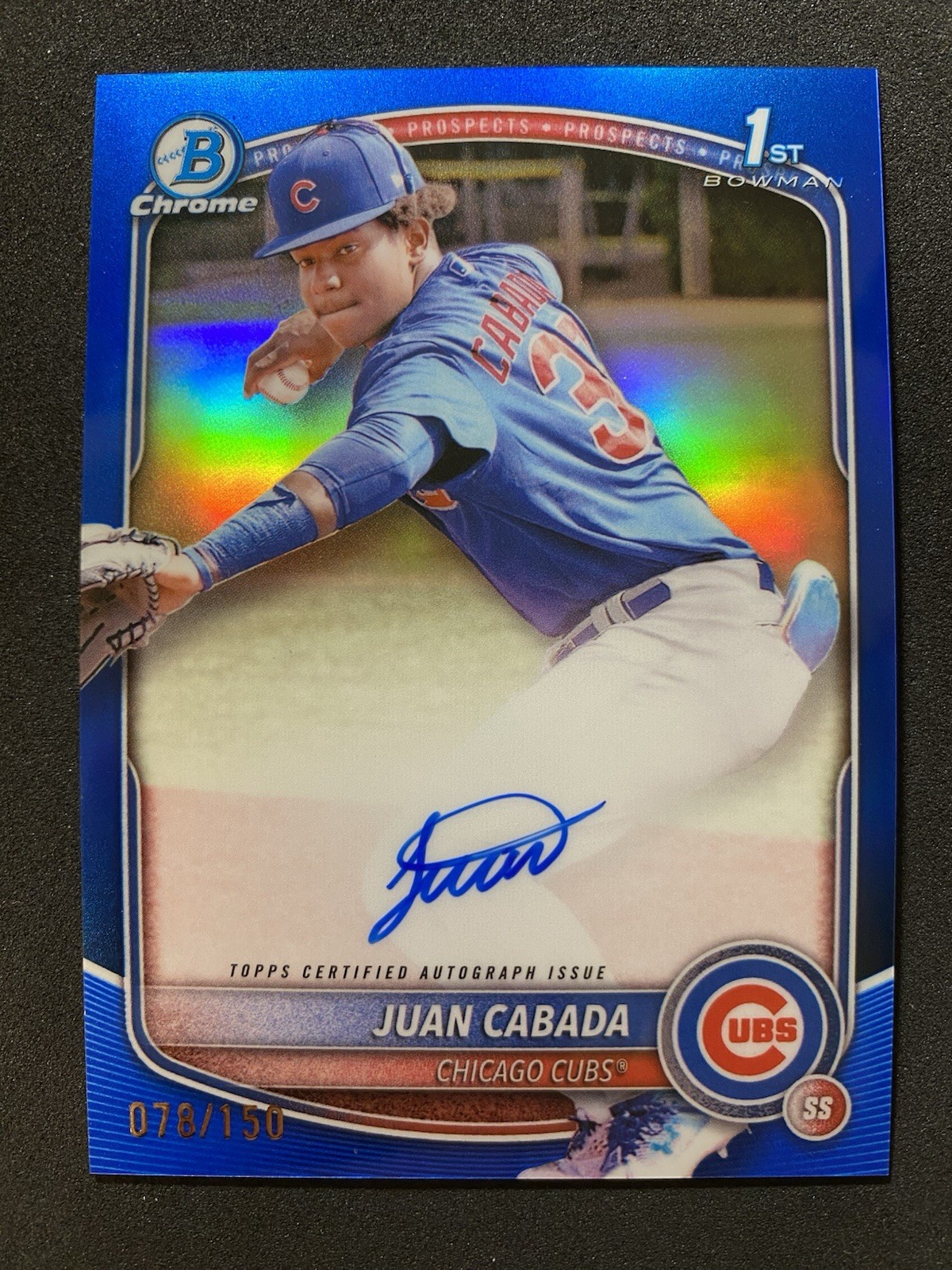 2025 Bowman Chrome Juan Cabada True Blue Refractor Auto /150 Cubs 1st