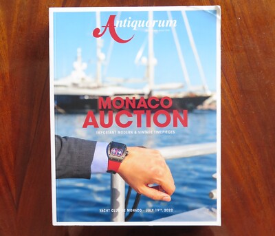 Antiquorum Watch Auction Catalogue. Modern & Vintage Timepieces, Monaco Jul 2022