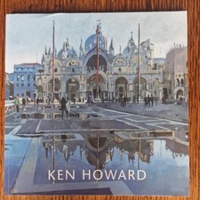 Ken Howard OBE RA Recent Paintings. 2018 Portland Gallery, London. Paperback