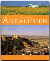 Faszinierendes Andalusien Ernst-Otto Luthardt