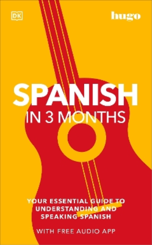 Spanish in 3 Months with Free Audio App (Tascabile)