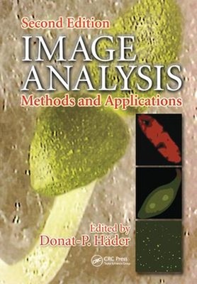 Image Analysis : Methods and Applications, Second Edition Hardcov
