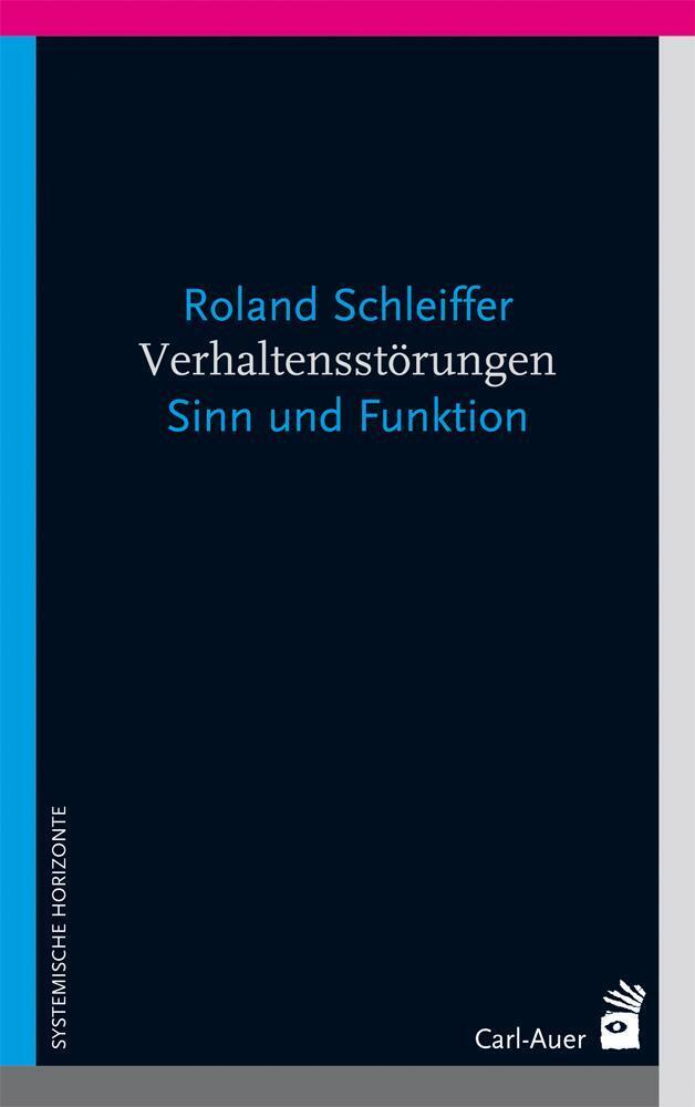 Thumbnail - Verhaltensstörungen | Sinn Und Funktion | Roland Schleiffer |