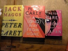 Wrong About Japan, Jack Maggs, and A Long Way From Home Peter Carey firsts