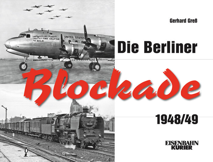 Thumbnail - Gerhard Gress / Die Berliner Blockade 1948/1949