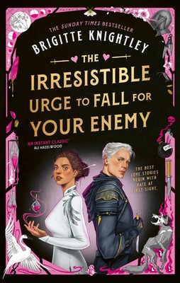 The Irresistible Urge to Fall For Your Enemy | Brigitte Knightley | Taschenbuch