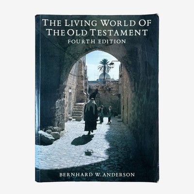 Bernhard Anderson Lebendige Welt des Alten Testaments 4. Auflage Taschenbuch 1988