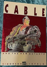 MARVEL COMICS - CABLE AND THE NEW MUTANTS  LIEFELD 1ST PRINT 92 TRADE PAPERBACK