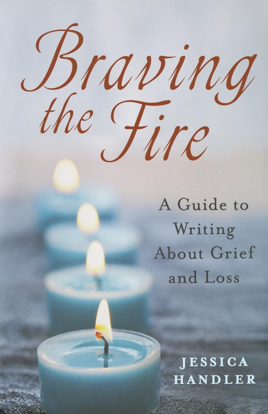 Thumbnail - Braving The Fire Jessica Handler Taschenbuch Paperback Englisch 2013