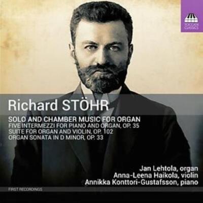 STOHR/LEHTOLA/KONTTORI-GUSTAFSSON: SOLO & KAMMERMUSIK FÜR ORGEL - CD