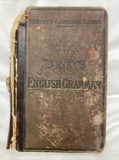 1878 Harvey's English Grammar - Lots of Writing Inside Belonged To Laura Hinshaw