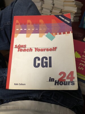  Teach Yourself CGI in 24 Hours Paperback Richard Colburn