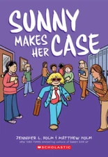 Sunny Makes Her Case: A Graphic Novel (Sunny 5) - Paperback - VERY GOOD