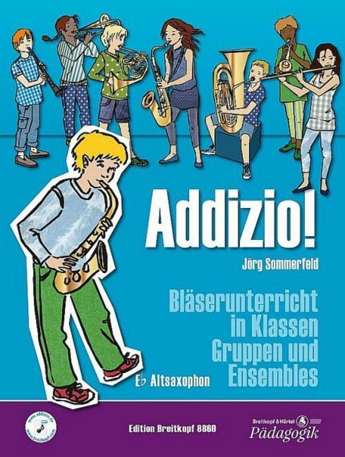 Thumbnail - Sommerfeld Jörg. Addizio Schülerheft Altsaxophon. Buch