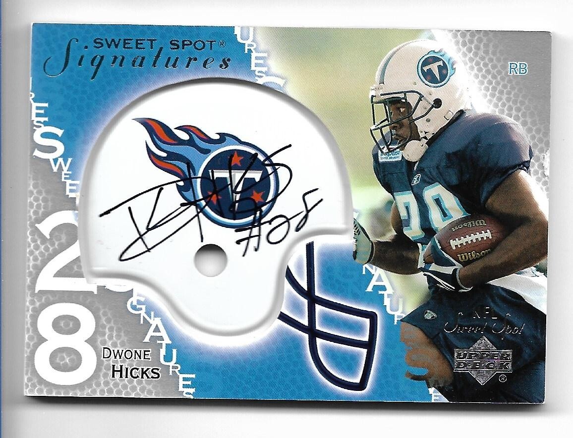 2003 Sweet Spot Signatures Rookie #SS-DH Dwone Hicks Tennessee
