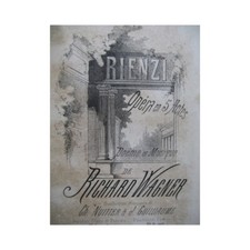 WAGNER Richard Rienzi Opera Chant Piano ca1870