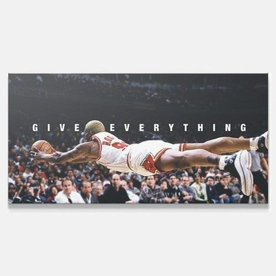 Dennis Rodman Give Everything Poster NBA Basketball Wall Art
