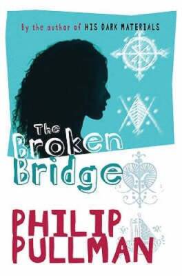 The Broken Bridge - Paperback By Pullman, Philip - GOOD