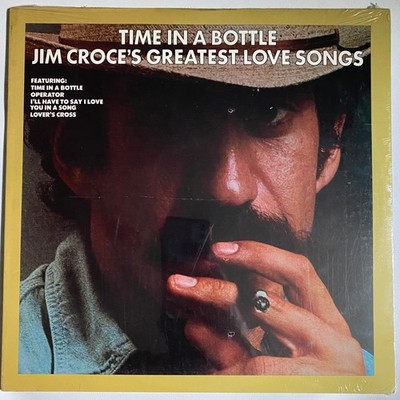JIM CROCE -Time In A Bottle Greatest Long Songs- Lovesong JZ 35000 1976 Sealed!