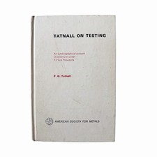 1967 TATNALL ON TESTING | AUTOBIOGRAPHICAL ACCOUNT ADVENTURES 13 VICE PRESIDENTS