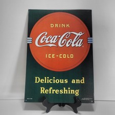 COCA COLA COKE Vintage metal sign DELICIOUS AND REFRESHING DRINK 1989