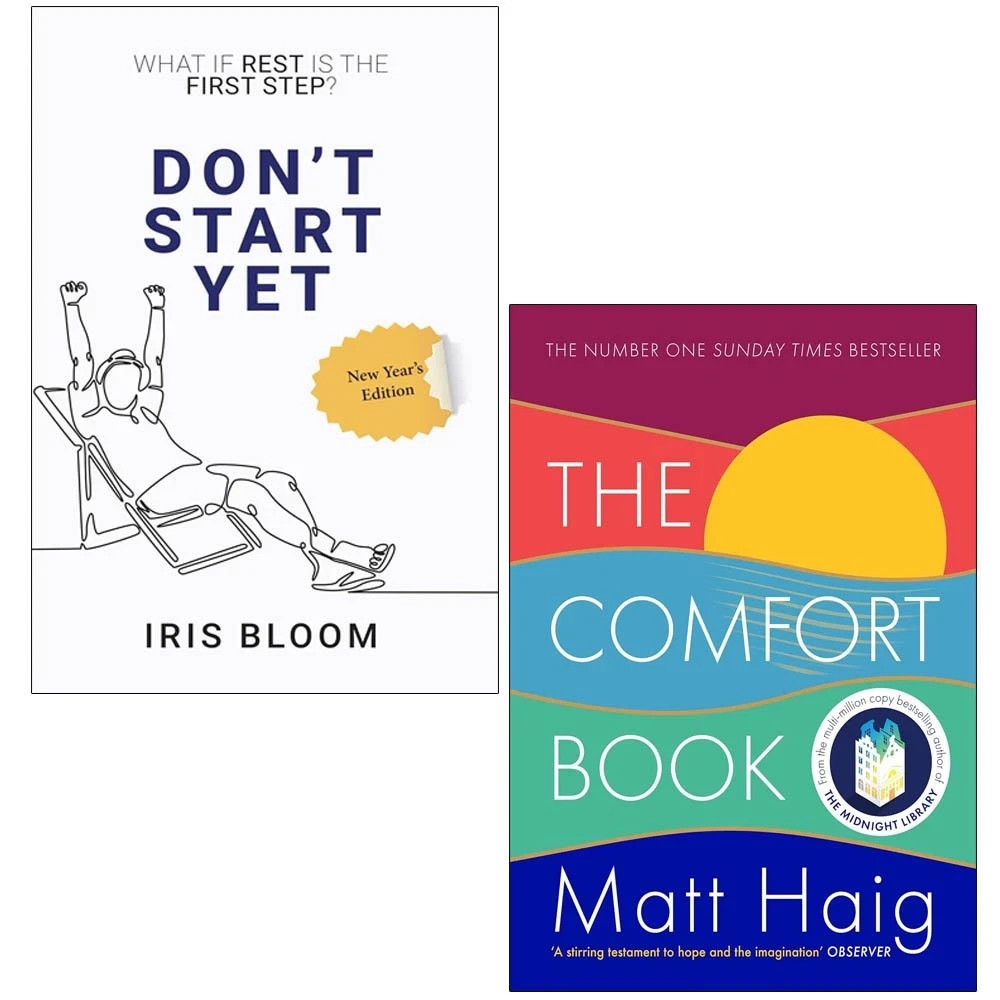 The Comfort Book Matt Haig, DON’T START YET Iris Bloom 2 Books Collection Set