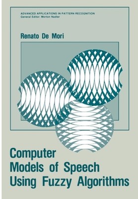 De Mori - Computer Models of Speech Using Fuzzy Algorithms - New paper - X555z
