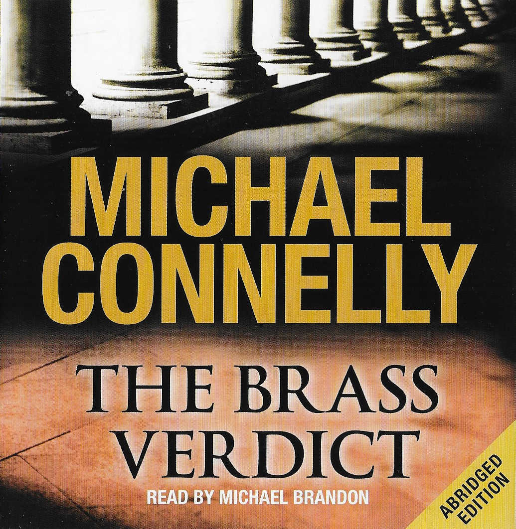 MICHAEL CONNELLY - The Brass Verdict - CD Audio Book - Mickey Haller