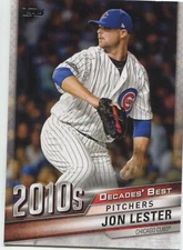 JON LESTER 2020 Topps Series 2  2010s Decades' Best - CHICAGO CUBS -#DB-100