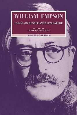 William Empson: Essays on Renaissance Literature: Volume 2, The Drama Empson