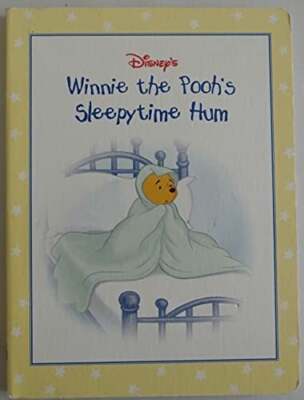 Disney's: Winnie The Pooh's Sleepytime Hum Buch Disney Enterprises, Inc.