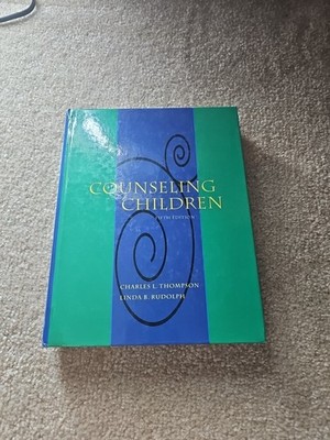 Counseling Children by Thompson, Charles L.; Rudolph, Linda B.