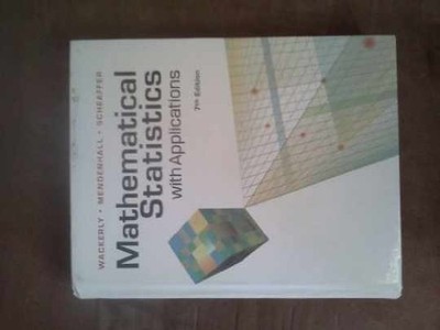 Mathematical Statistics - Hardcover, by Wackerly Dennis; Mendenhall - Very Good